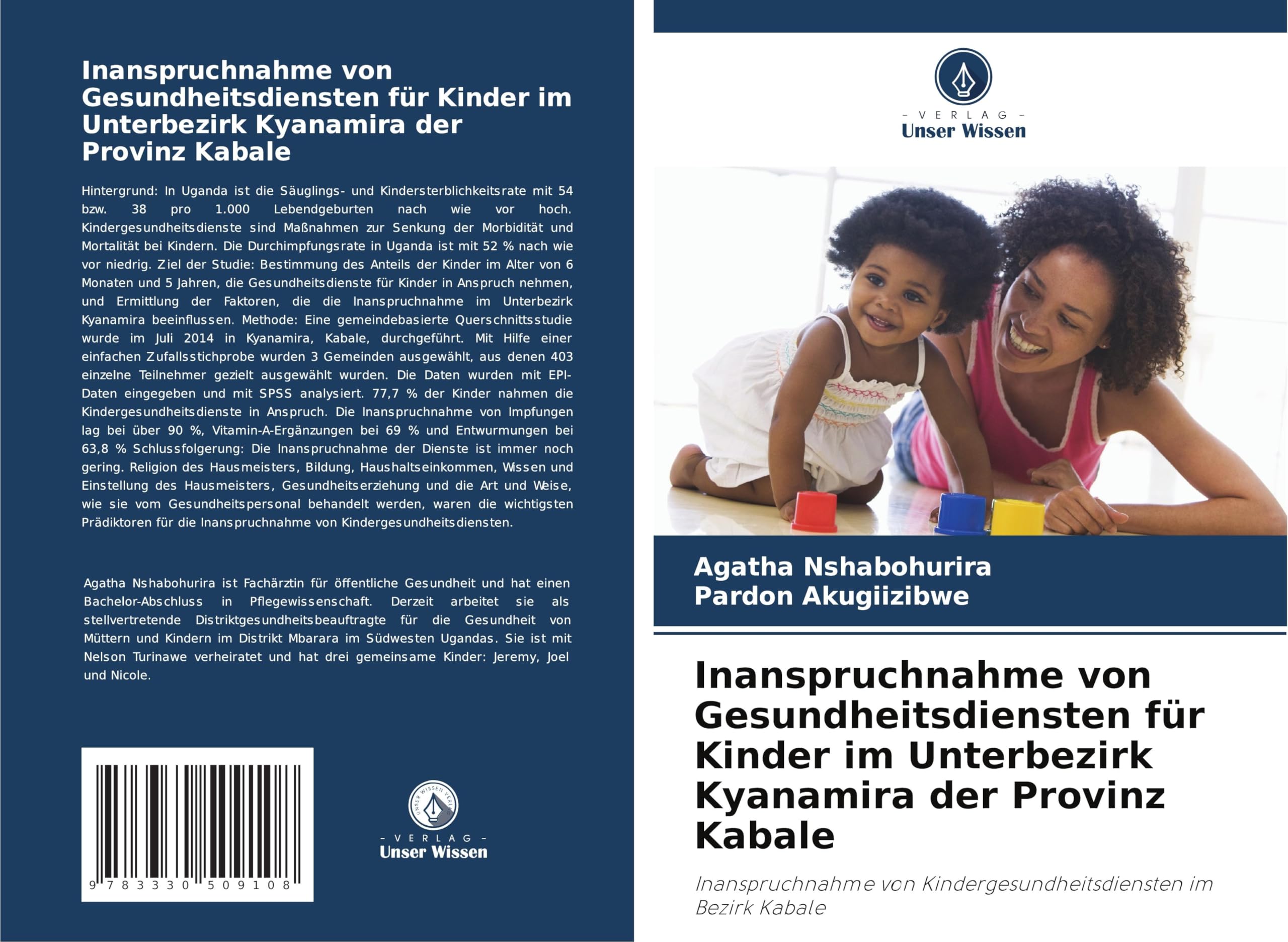 Inanspruchnahme von Gesundheitsdiensten für Kinder im Unterbezirk Kyanamira der Provinz Kabale: Inanspruchnahme von Kindergesundheitsdiensten im Bezirk Kabale