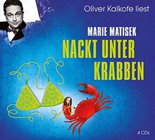 Nackt unter Krabben: Ein Küsten-Roman (Edition &#34;Humorvolle Unterhaltung&#34;) von Marie Matisek | Buch | Zustand sehr gut