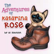 The Adventures of Katarina Rose