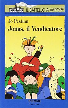 Jonas, il vendicatore (Il battello a vapore. Serie azzurra)