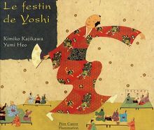 Le Festin de Yoshi von Kajikawa, Kimiko | Buch | Zustand sehr gut