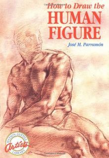 How to Draw the Human Figure (Watson-Guptill Artists Library)