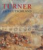 William Turner in Deutschland