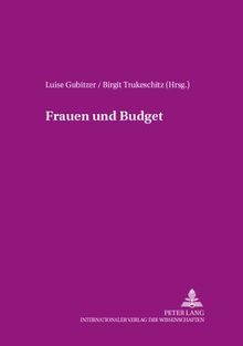 Frauen und Budget (Frauen, Forschung und Wirtschaft)