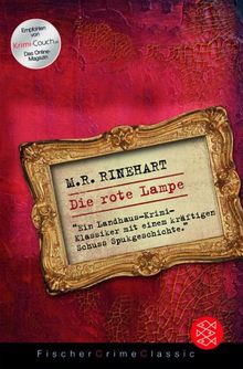 Die rote Lampe: Ein Landhaus-Krimi-Klassiker mit einem kräftigen Schuss Spukgeschichte