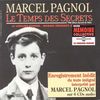 Le Temps des Secrets-Lu par Marcel Pag