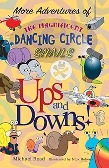 More Adventures of the Magnificent Dancing Circle Snails: Ups and Downs