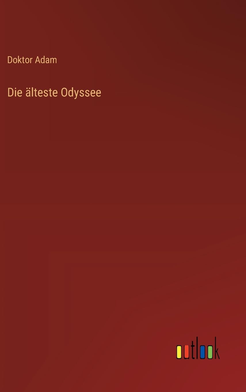 Die älteste Odyssee