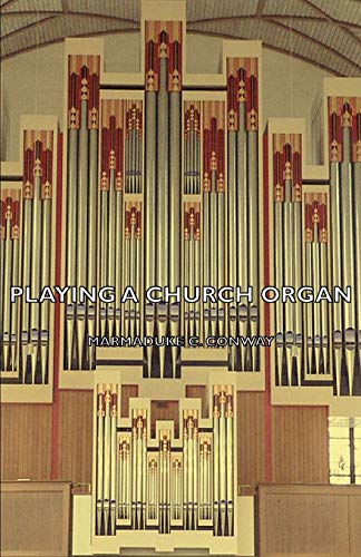 Playing a Church Organ