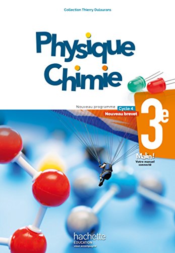 Physique chimie 3e, cycle 4 : nouveau programme, nouveau brevet