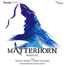 Matterhorn - Das Musical