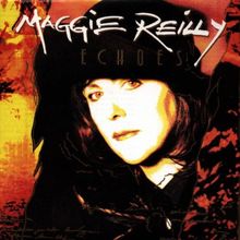 Echoes von Reilly,Maggie | CD | Zustand gut