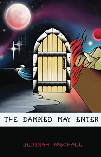 The Damned May Enter