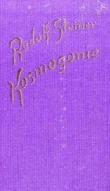 Kosmogonie. Populärer Okkultismus. Das Johannes-Evangelium. Die Theosophie an Hand des Johannes-Evangeliums