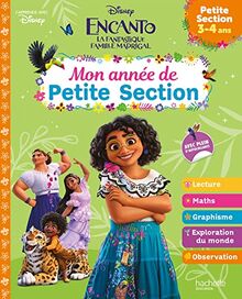 Encanto, la fantastique famille Madrigal : mon année de petite section, 3-4 ans