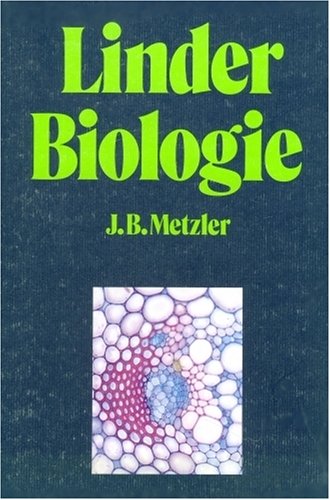 健康・医学 Linder Biologie Metzler LINDER BIOLOGIE, J. B. METZLER