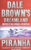 Dale Brown's Dreamland 5. Piranha.