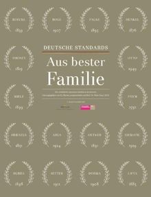 Deutsche Standards.Aus bester Familie