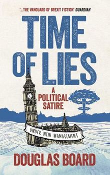 Time of Lies: A Political Satire