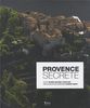 Provence secrète