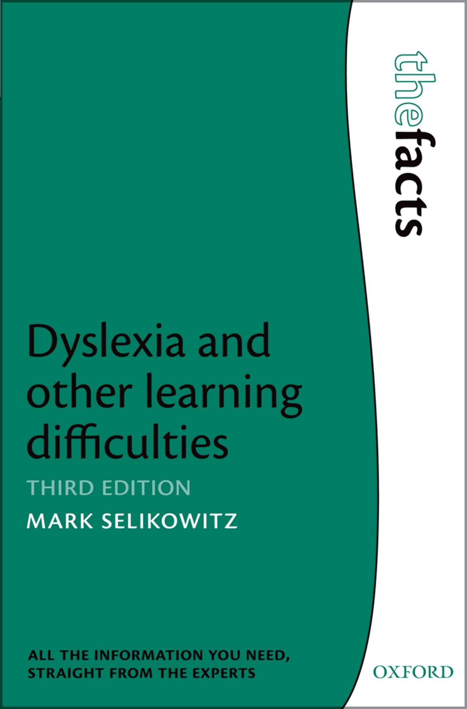 Dyslexia and other learning difficulties (Facts)
