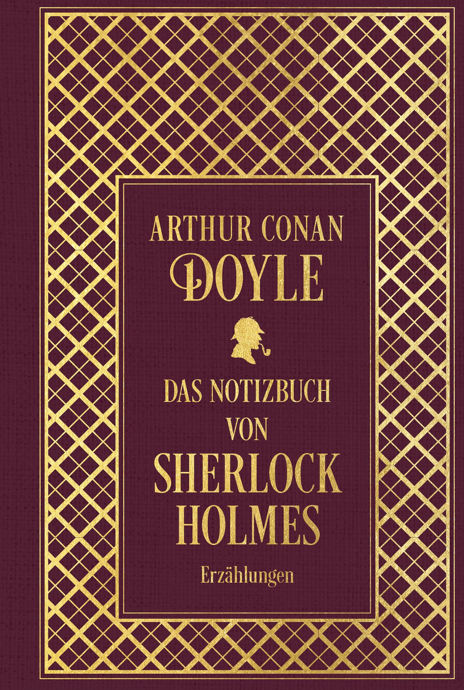 Das Notizbuch von Sherlock Holmes: Sämtliche Erzählungen Band 5: mit einem Nachwort von Martin Engelmann: Leinen mit Goldprägung