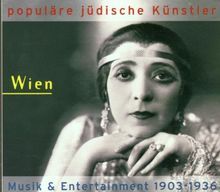 Populäre jüdische Künstler - Wien: Musik & Entertainment 1903-1936 von Various | CD | Zustand sehr gut