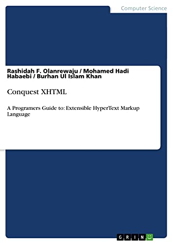 Conquest XHTML: A Programers Guide to: Extensible HyperText Markup Language