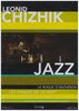 Leonid Chizhik - Jazz