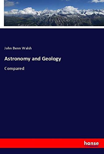 Astronomy and Geology: Compared
