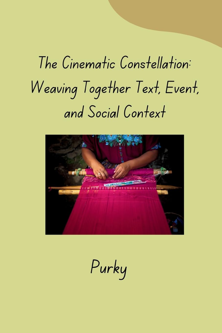 The Cinematic Constellation: Weaving Together Text, Event, and Social Context: DE