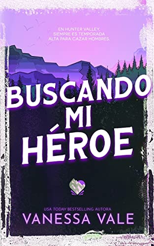 Buscando mi héroe (Cacería de Hombres)
