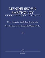Neue Ausgabe sämtlicher Orgelwerke 2: 6 Sonaten op. 65. New Edition of the Complete Organ Works 2