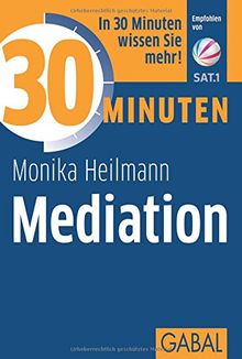 30 Minuten Mediation von Heilmann, Monika | Buch | Zustand gut
