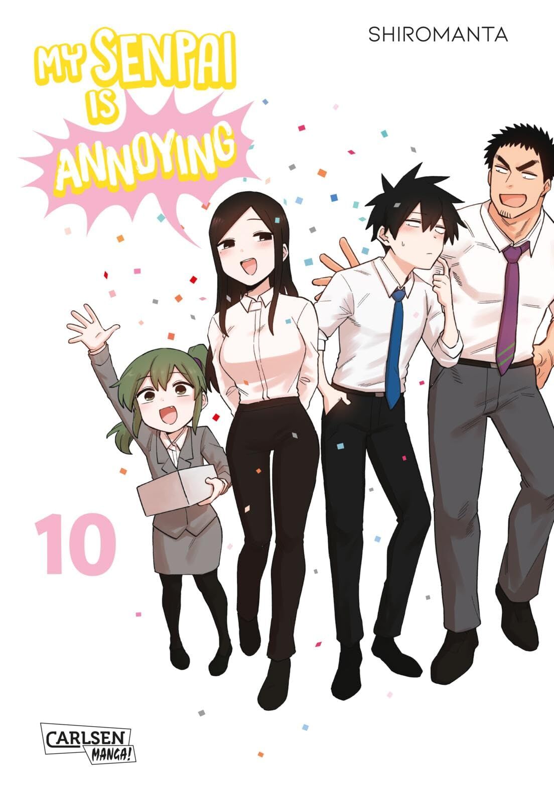 Shiromanta: My Senpai is Annoying 10