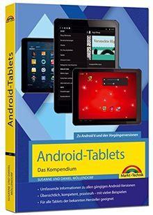 Android-Tablets - Das Kompendium Handbuch - für Android 6 Marshmallow & Vorgängerversionen von Möllendorf, Susanne, Möllendorf, Daniel | Buch | Zustand gut