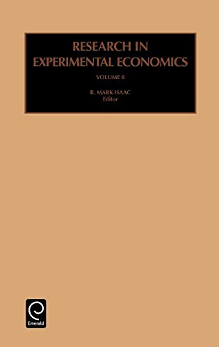 Research in Experimental Economics: 8 (Research in Experimental Economics): Vol 8