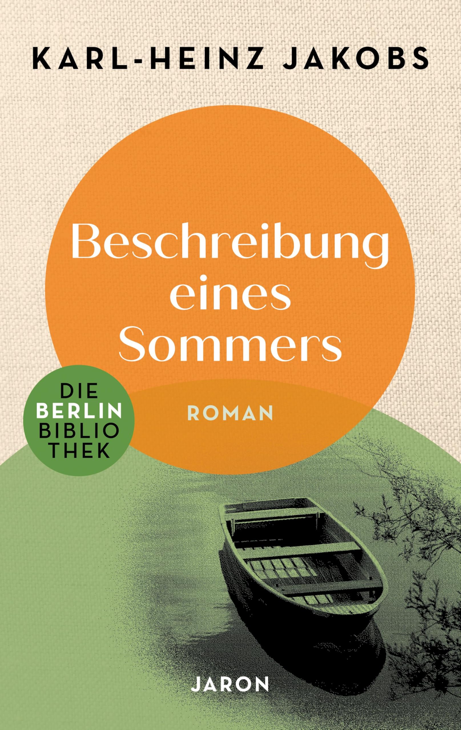 Beschreibung eines Sommers (Die Berlin-Bibliothek)