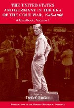 The United States and Germany in the Era of the Cold War, 1945-1968: A Handbook, Vol. 1