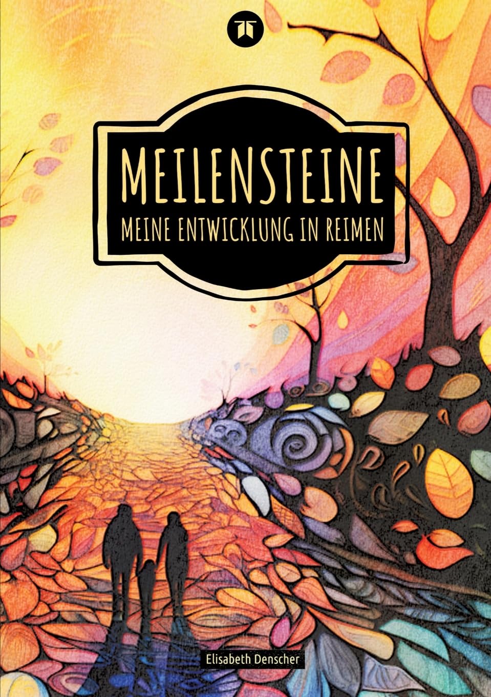Meilensteine: Meine Entwicklung in Reimen