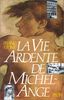 La Vie ardente de Michel-Ange (Non Fiction)