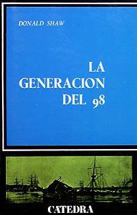 La generación del 98 (Crítica Y Estudios Literarios)