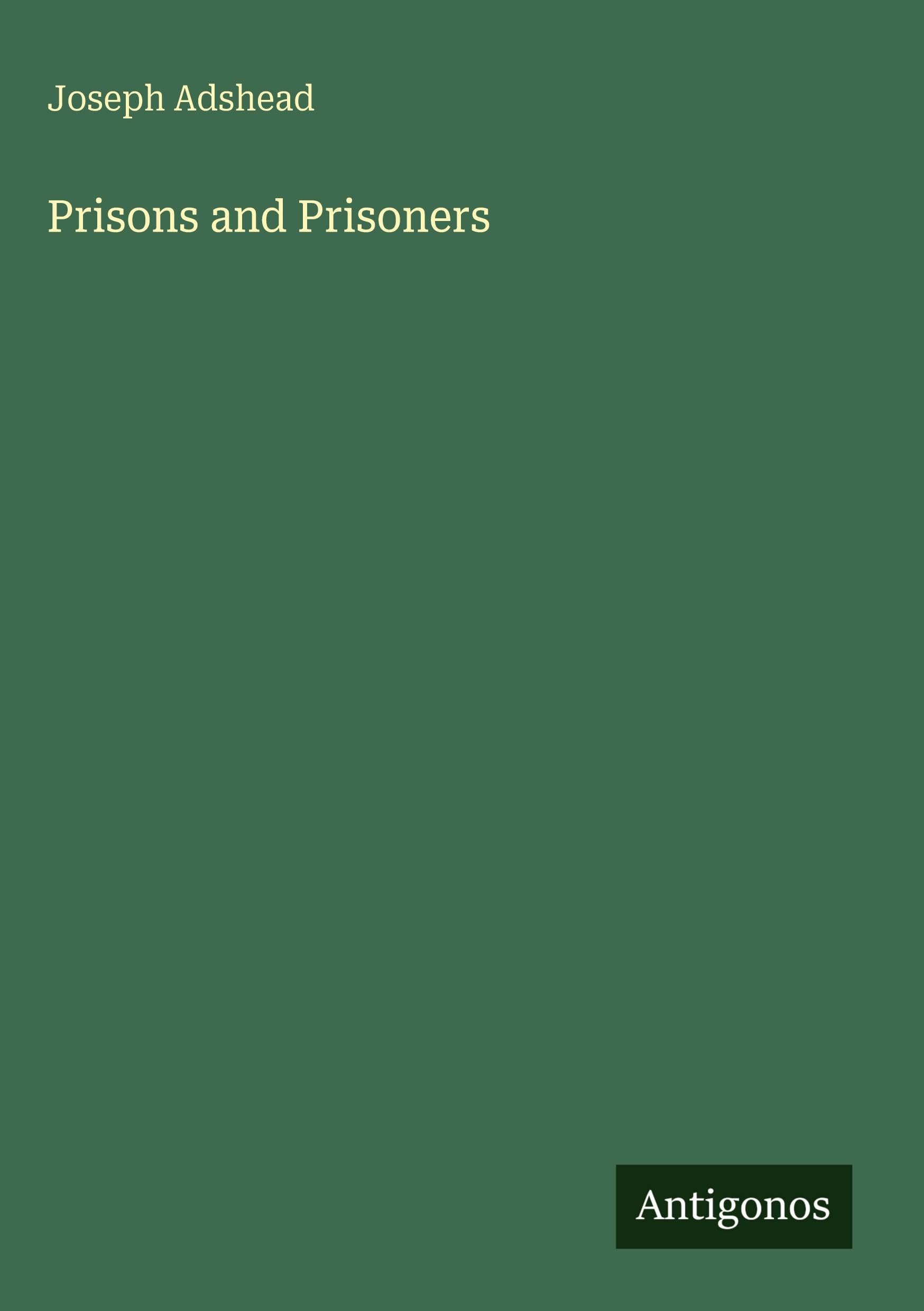 Prisons and Prisoners