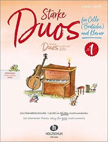 Starke Duos für Cello (Bratsche) und Klavier: 23 Charakterstücke – leicht in beiden Instrumenten