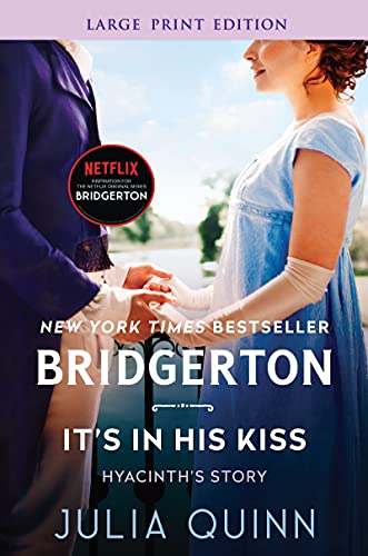 It's in His Kiss: Bridgerton (Bridgertons, 7)