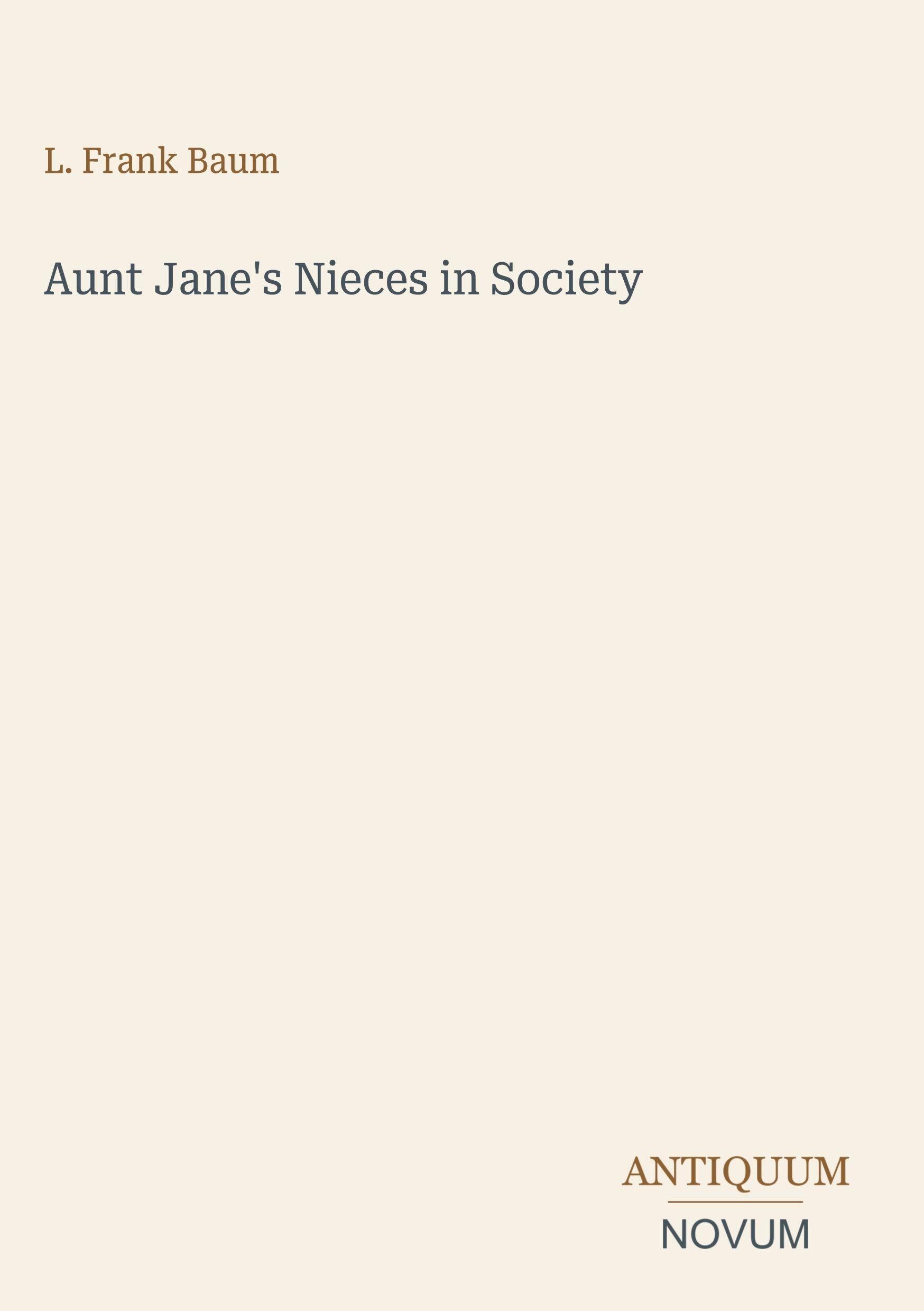 Aunt Jane's Nieces in Society
