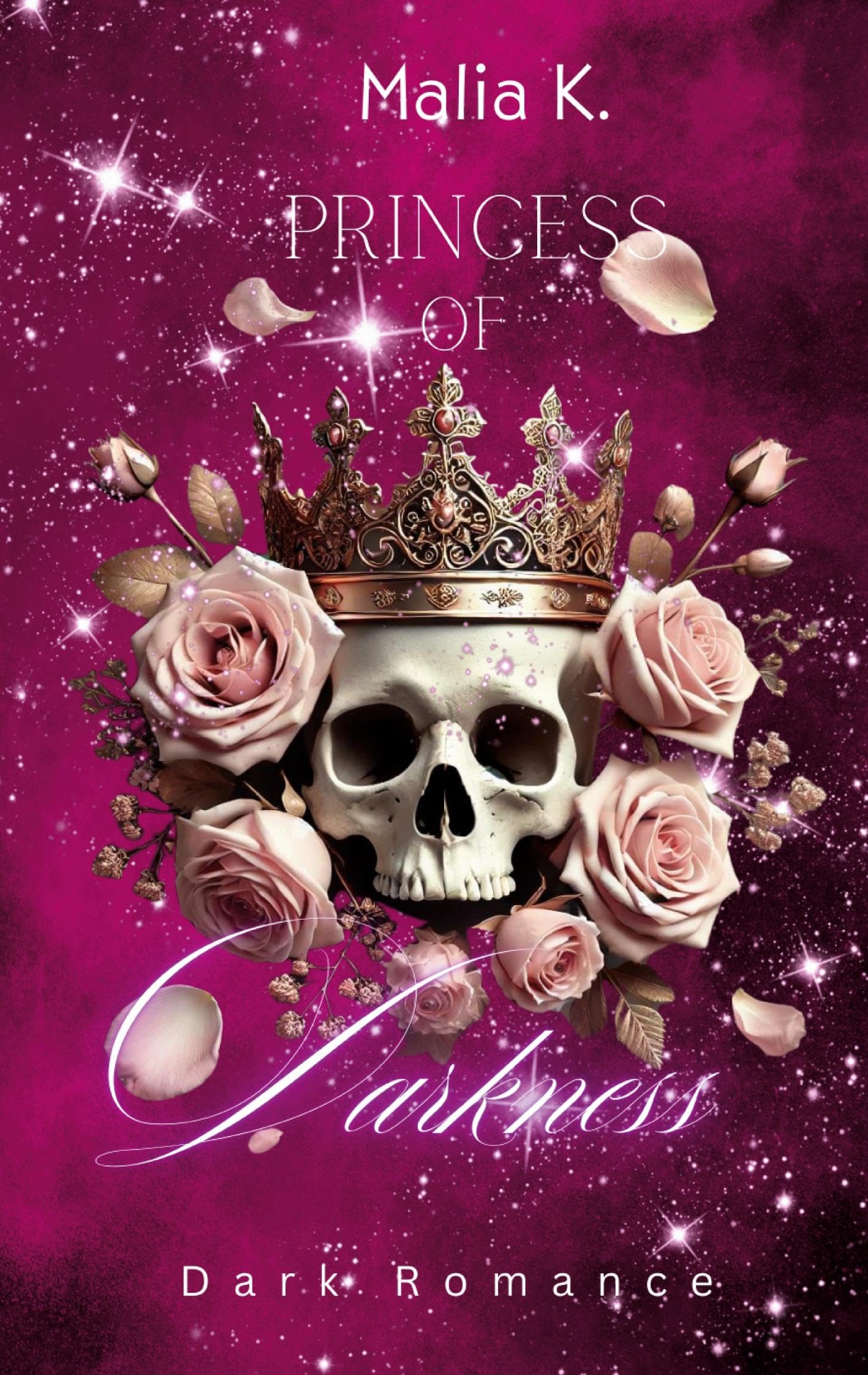 Princess of Darkness (Princess and Queen of Darkness)