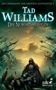 Das Geheimnis der Großen Schwerter / Die Nornenkönigin: Bd 3