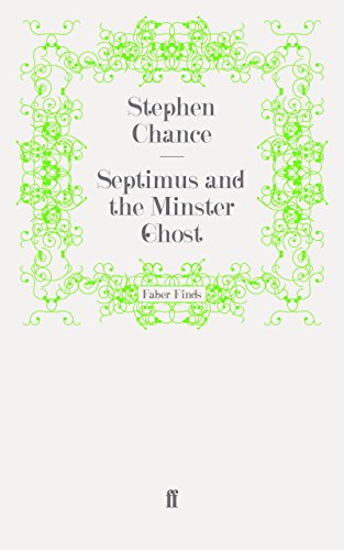 Septimus and the Minster Ghost (A Reverend Septimus Treloar Mystery)