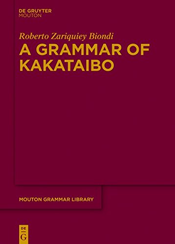 A Grammar of Kakataibo (Mouton Grammar Library [MGL], Band 75)